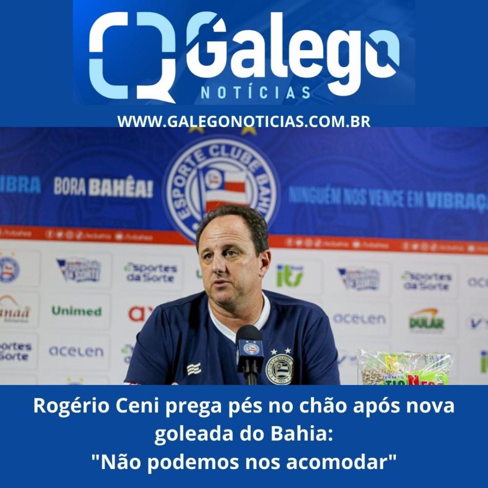 Rogério Ceni prega pés no chão após nova goleada do Bahia: 