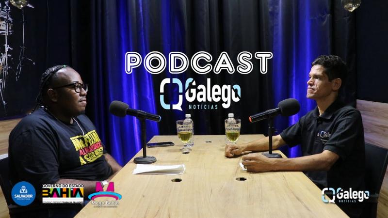 Assista o PodCast do Galego Noticias de cara com MC Feijão - Participação Especial do Governador Jerônimo Rodrigues